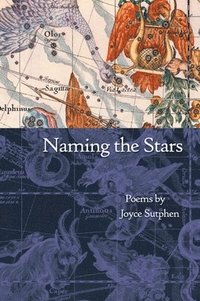 bokomslag Naming the Stars: Poems