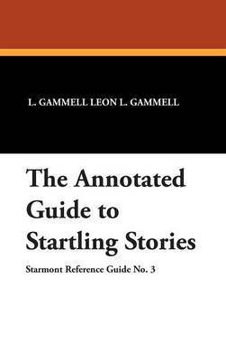 The Annotated Guide to Startling Stories 1
