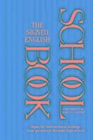 bokomslag The Signed English Schoolbook