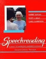 Harriet Kaplan - Speechreading – A Way To Improve Understanding, Häftad