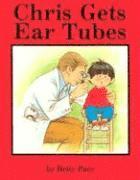 bokomslag Chris Gets Ear Tubes