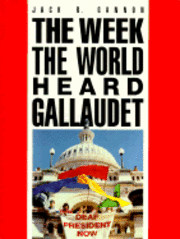 bokomslag The Week the World Heard Gallaudet