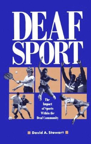 bokomslag Deaf Sport - The Impact of Sports within the Deaf Community