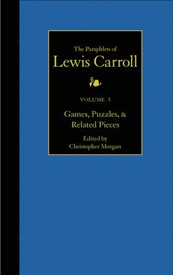 bokomslag The Pamphlets of Lewis Carroll