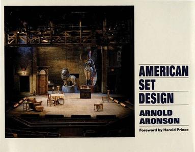 Arnold Aronson - American Set Design, Häftad