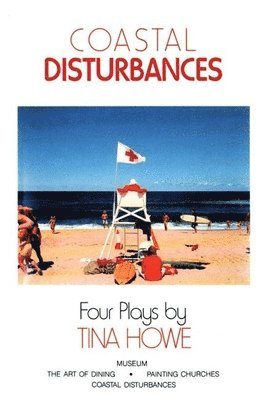 Coastal Disturbances: Four Plays 1