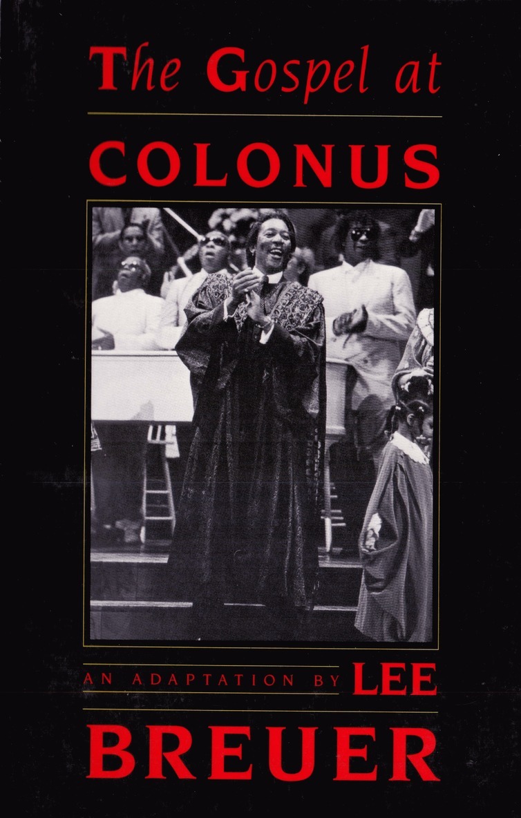 Lee Breuer - Gospel at Colonus, Häftad