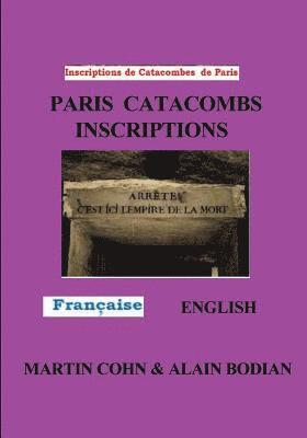 Paris Catacombs Inscriptions 1