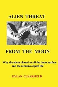bokomslag Alien Threat From the Moon