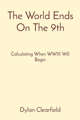 World Ends On The 9th