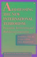 bokomslag Addressing the New International Terrorism