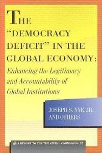 bokomslag "Democracy Deficit" in the Global Economy