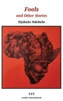 Njabulo Ndebele - Fools & Other Stories, Häftad