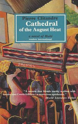 Cathedral of the August Heat 1