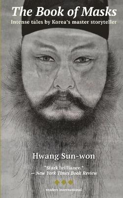 Sun-won Hwang, Martin Holman, Hwang Sun-Won, Hwang Sun-won - Masks, Häftad