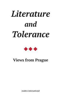 Vaclav Havel, Ivan Klima, Josef Skvorecky - Literature and Tolerance, Häftad