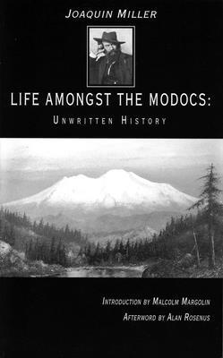 Joaquin Miller - Life Amongst the Modocs, Häftad