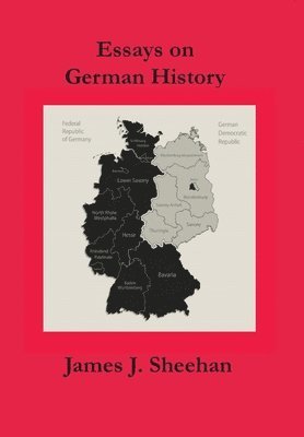 Essays on German History and Historians