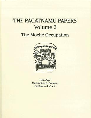 The Pacatnamu Papers, Volume 2 1