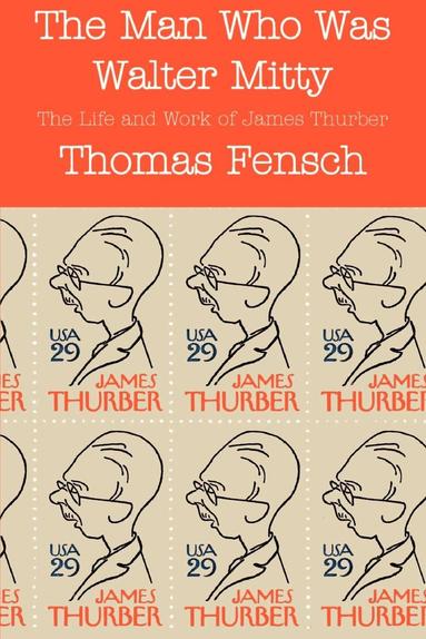 Thomas Fensch - Man Who Was Walter Mitty, Häftad