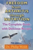 bokomslag Freedom From Arthritis Through Nutrition
