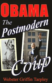 bokomslag Obama -- The Postmodern Coup