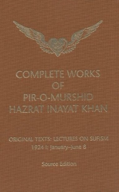 bokomslag Complete Works of Pir-O-Murshid Hazrat Inayat Khan