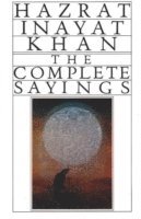 Hazrat Inayat Khan - Complete Sayings, Häftad