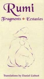 Fragments and Ecstasies