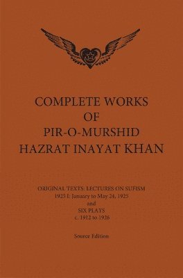 bokomslag Complete Works of Pir-O-Murshid Hazrat Inayat Khan 1925 1