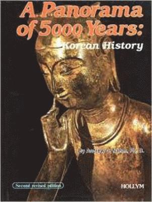 Andrew C Nahm - Panorama Of 5000 Years, Häftad