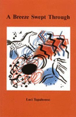 Luci Tapahonso - Breeze Swept Through, Inbunden