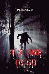 bokomslag It's time to go
