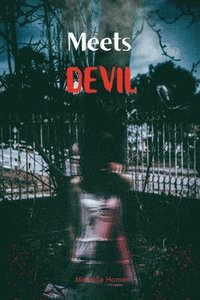 bokomslag Meets devil