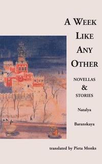 bokomslag A Week Like Any Other: Novellas and Stories