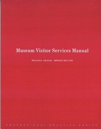 bokomslag Museum Visitor Services Manual