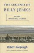bokomslag The Legend of Billy Jenks: And Other Wyoming Stories