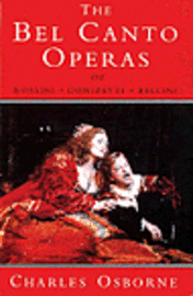 Bel Canto Operas 1