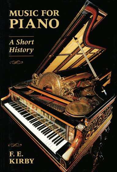 F. E. Kirby - Music for Piano, Häftad
