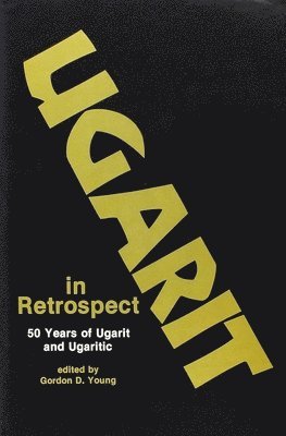 bokomslag Ugarit in Retrospect