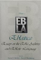 Cyrus H. Gordon, Gary A. Rendsburg - Eblaitica: Essays on the Ebla Archives and Eblaite Language, Volume 2, Inbunden