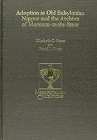 Adoption in Old Babylonian Nippur and the Archive of Mannum-mešu-liṣṣur