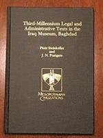 Third-Millennium Legal and Administrative Texts in the Iraq Museum, Baghdad 1