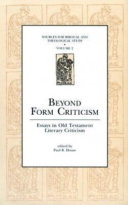 Beyond Form Criticism 1