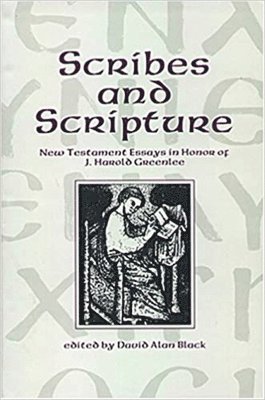 Scribes and Scripture 1