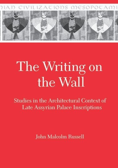 John Malcolm Russell - Writing on the Wall, Inbunden