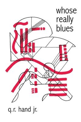 Q R Hand - whose really blues, Häftad. Tillgänglighet: Lägg i varukorg