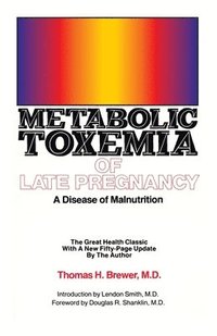 bokomslag Metabolic Toxemia of Late Pregnancy