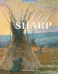 bokomslag Life And Art Of Joseph Henry Sharp