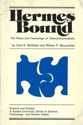 Clare D. McGillem, William P. McLauchlan - Hermes Bound, Häftad